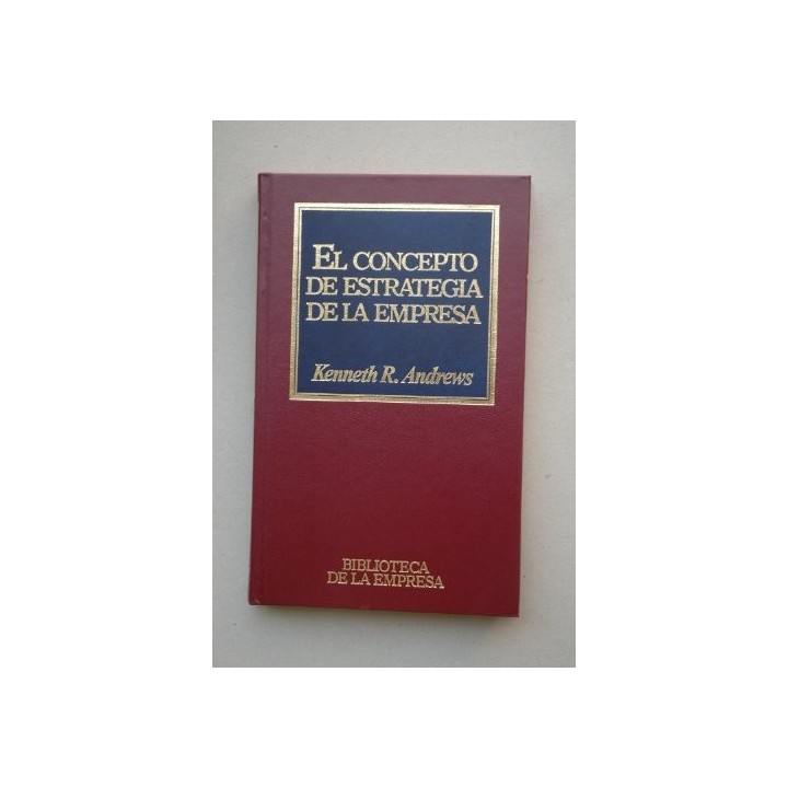 El Concepto De Estrategia De La Empresa